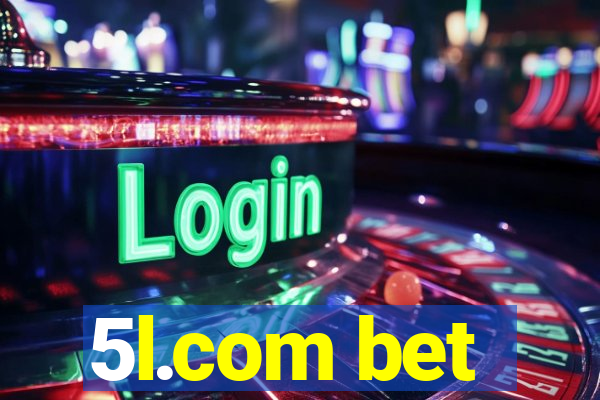 5l.com bet